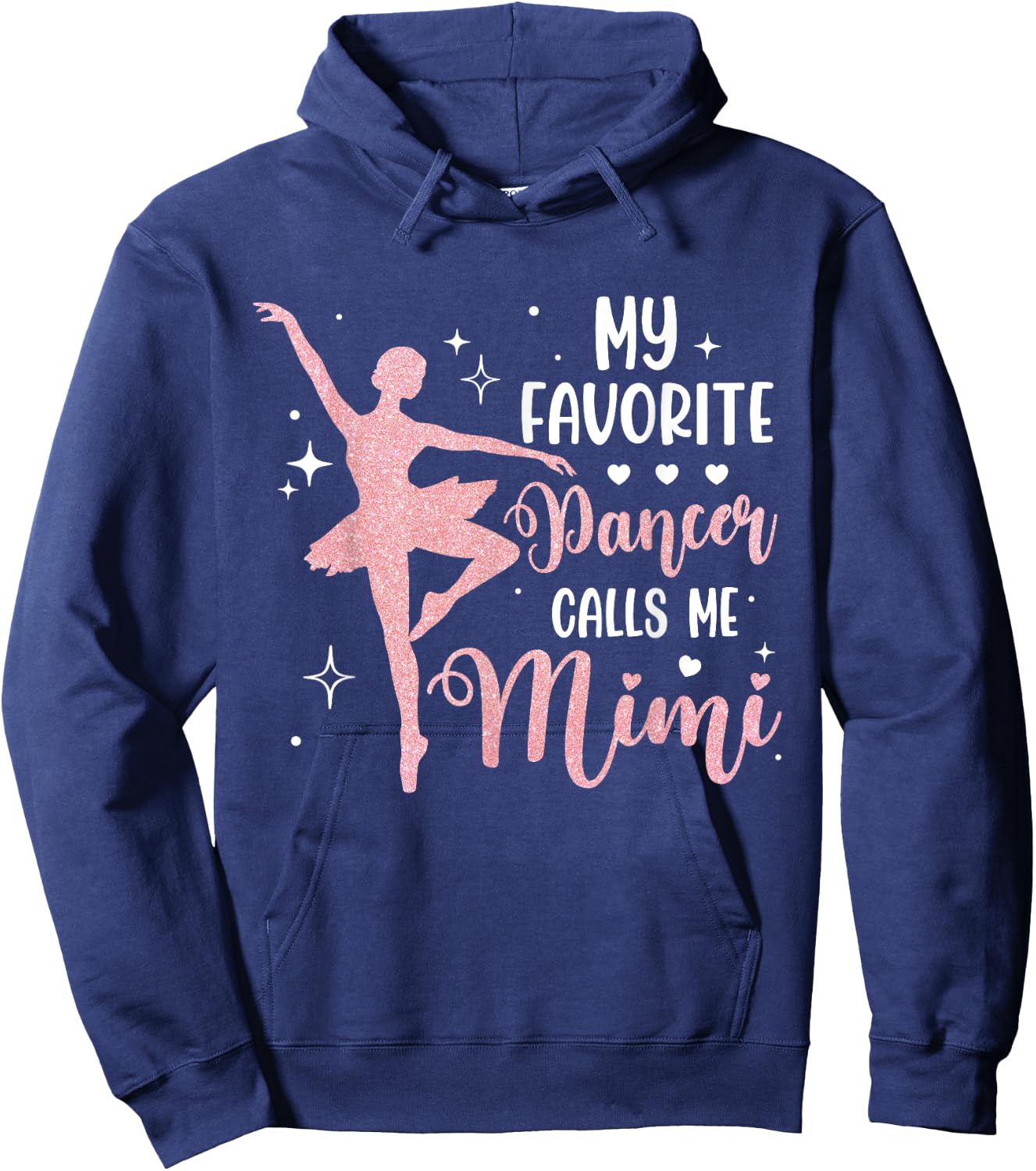 My Favorite Dancer Calls Me Mimi Dance Grandma Hoodie - Hoodie | Navy