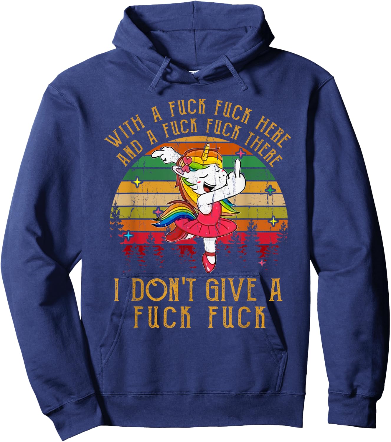 With A Fuck Fuck Here And A Fuck Fuck There Hoodie - Hoodie | Navy