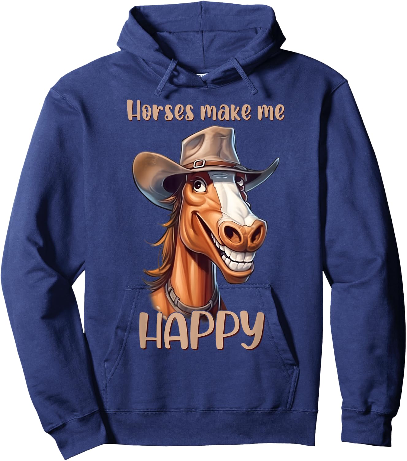 Horses Make Me Happy Funny Hat Wearing Pony Hoodie - Hoodie | Navy