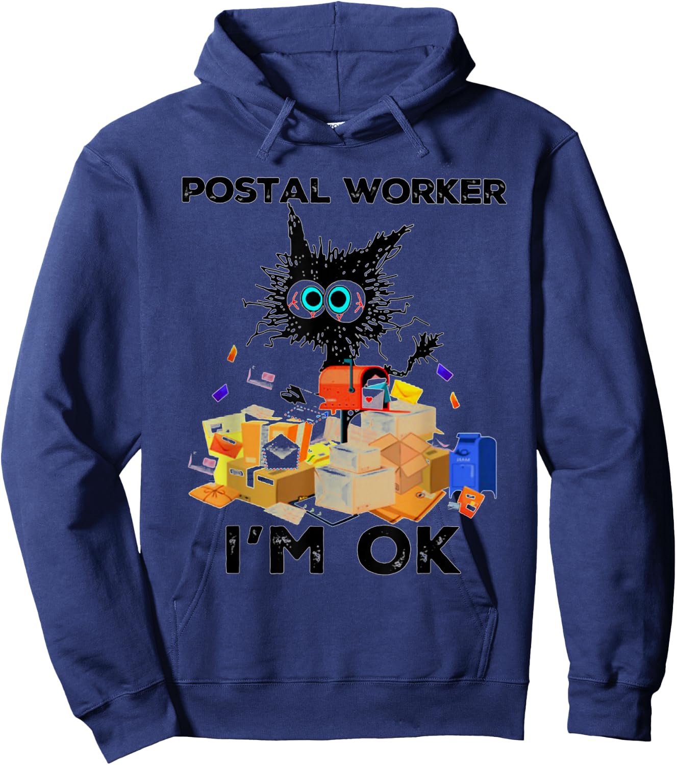 Postal Worker I'm Ok Funny Cat Hoodie - Hoodie | Navy