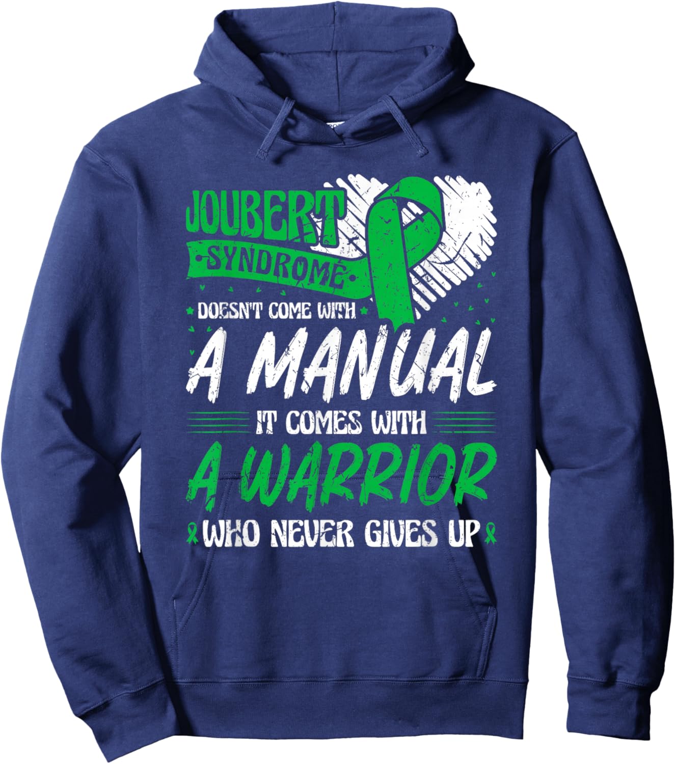 Joubert Syndrome Green Ribbon Awareness Warrior Hoodie - Hoodie | Navy