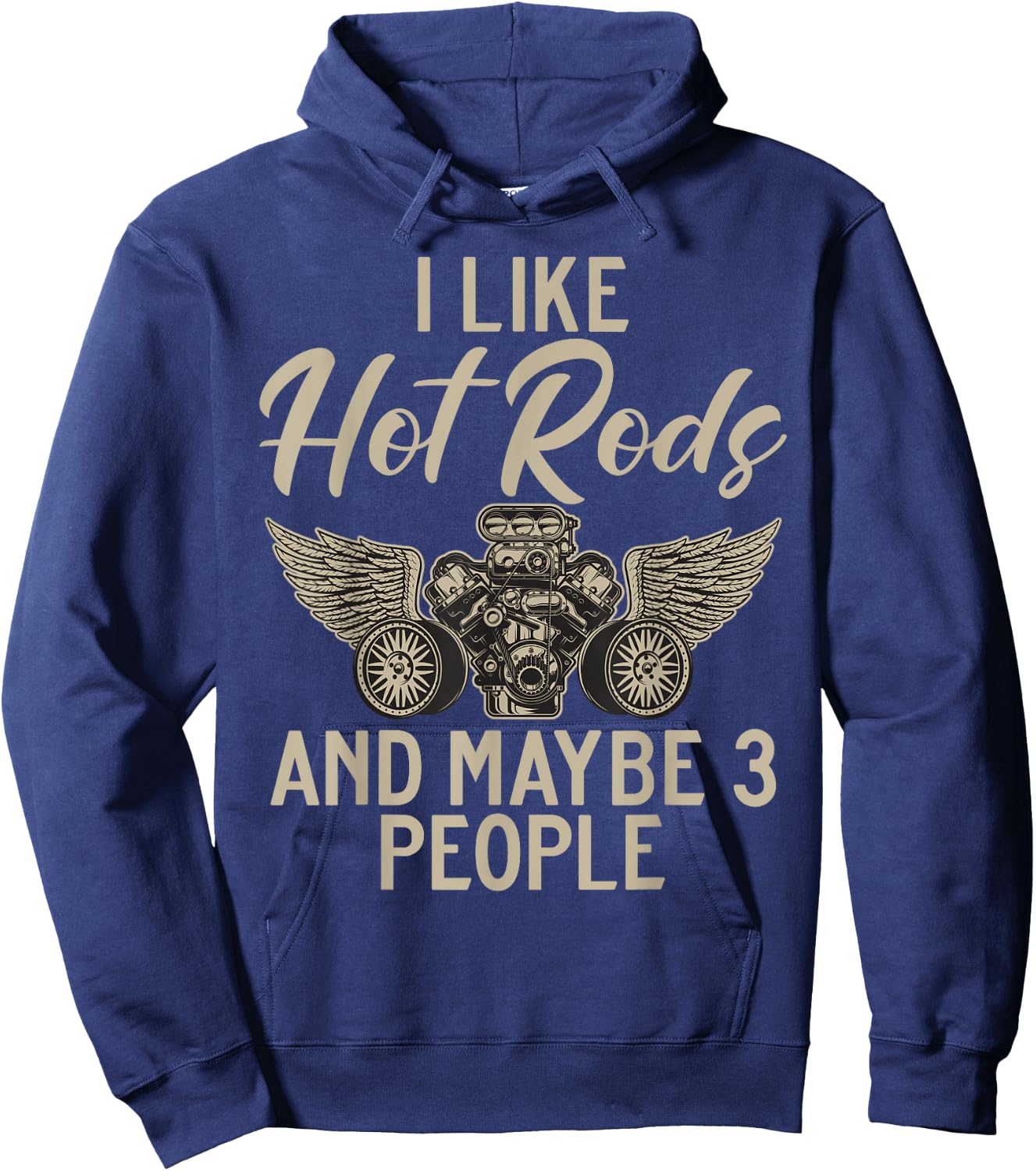 I like hot rods and maybe 3 people hot rod Hoodie - Hoodie | Navy