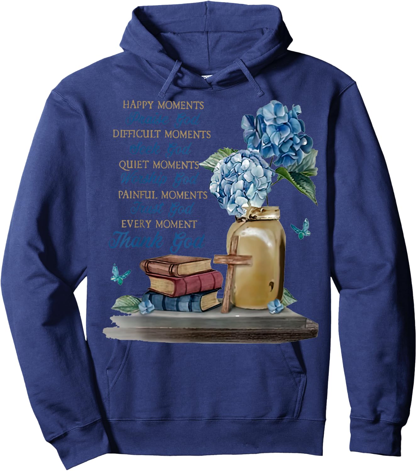Happy Moments Praise Of God Hoodie - Hoodie | Navy