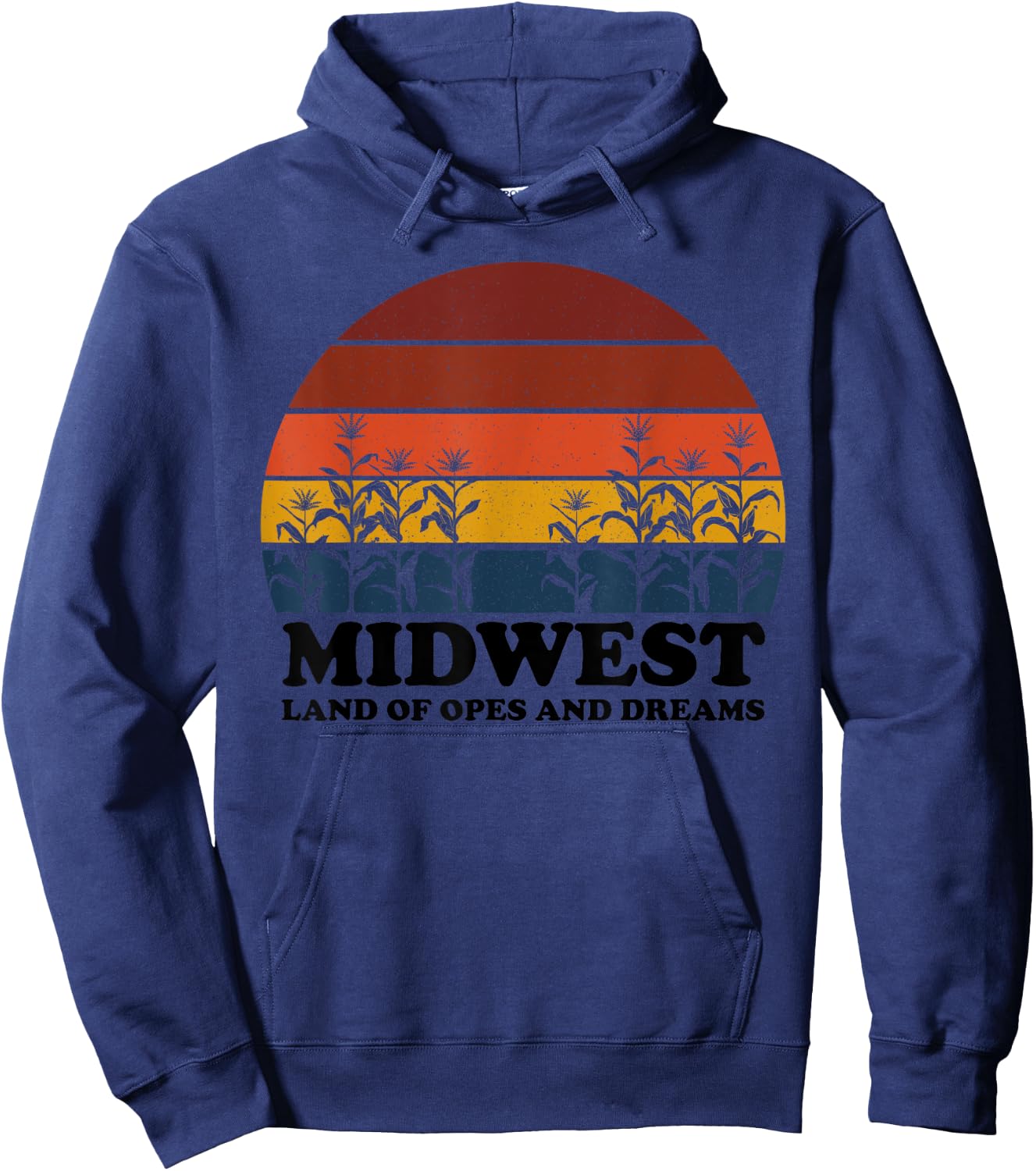 Midwest Land Of Opes And Dreams Apparel Hoodie - Hoodie | Navy
