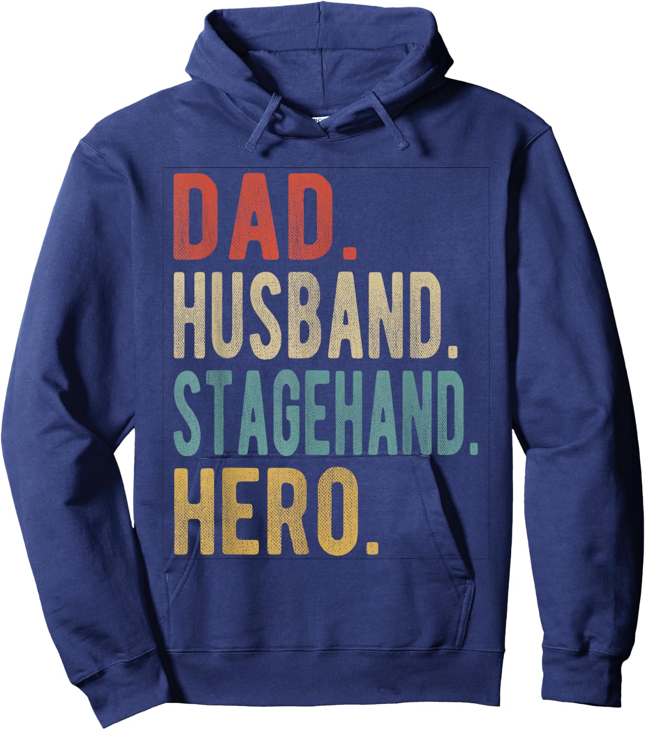 Dad Husband Stagehand Hero Hoodie - Hoodie | Navy