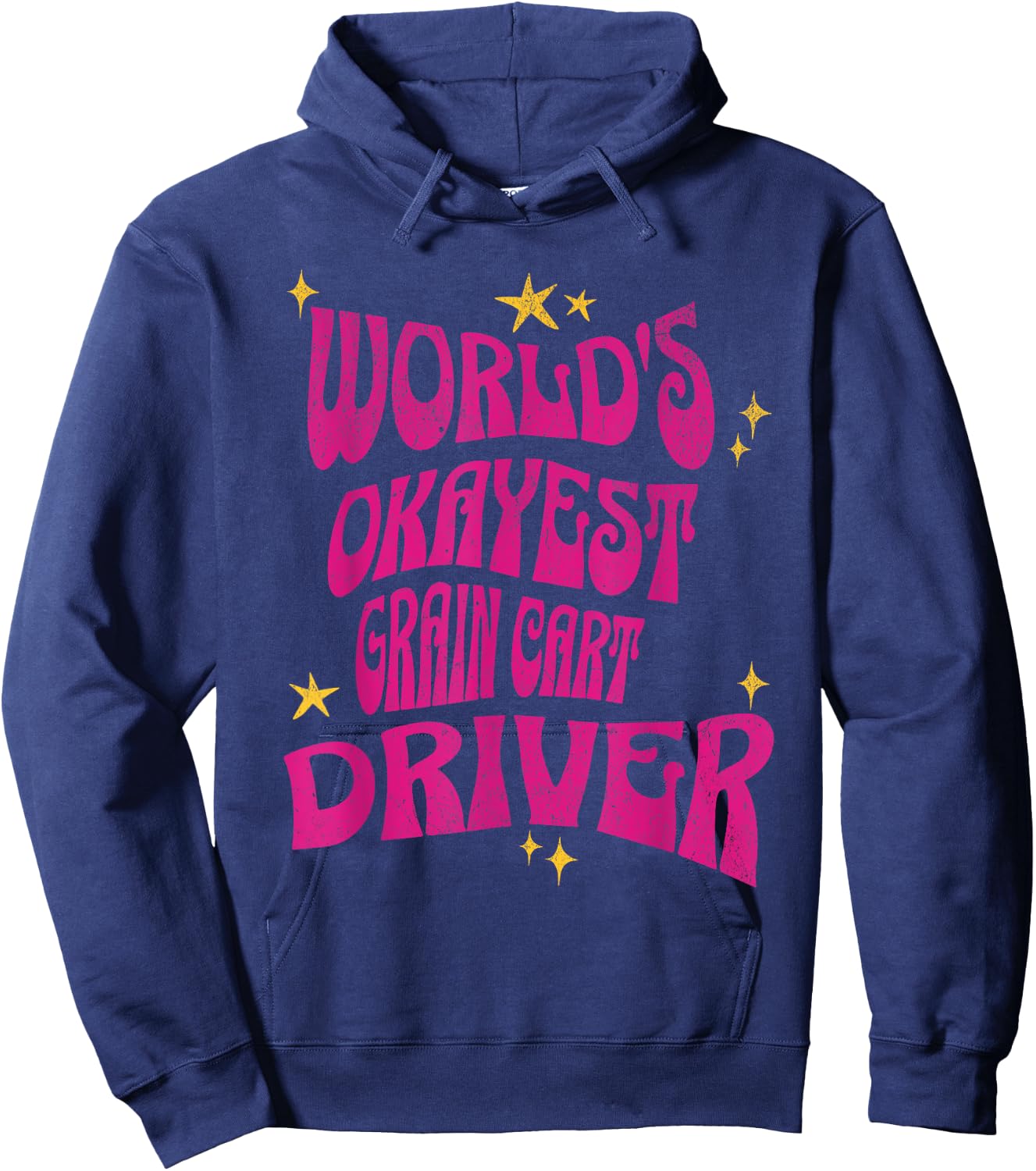 World's Okayest Grain Cart Driver - Fun Farming Hoodie - Hoodie | Navy