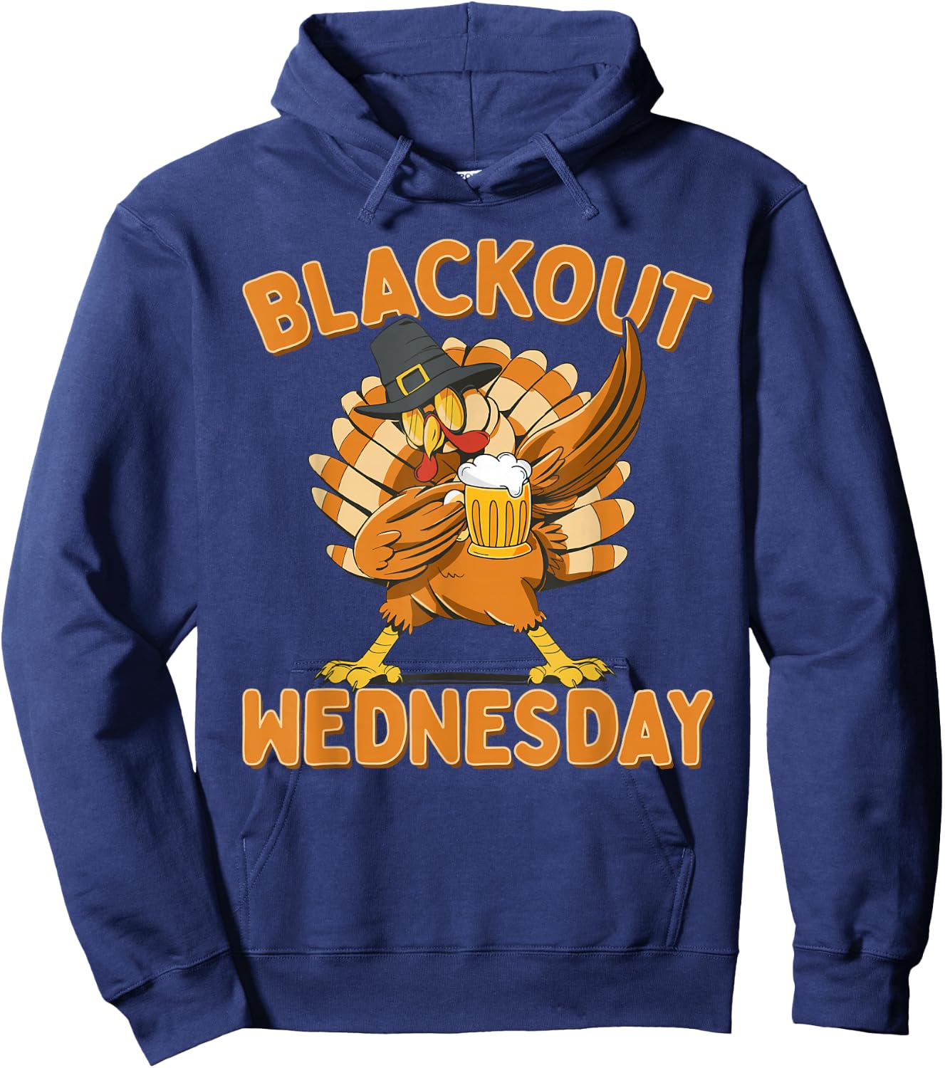 Blackout Wednesday Thanksgiving Party Turkey Hoodie - Hoodie | Navy