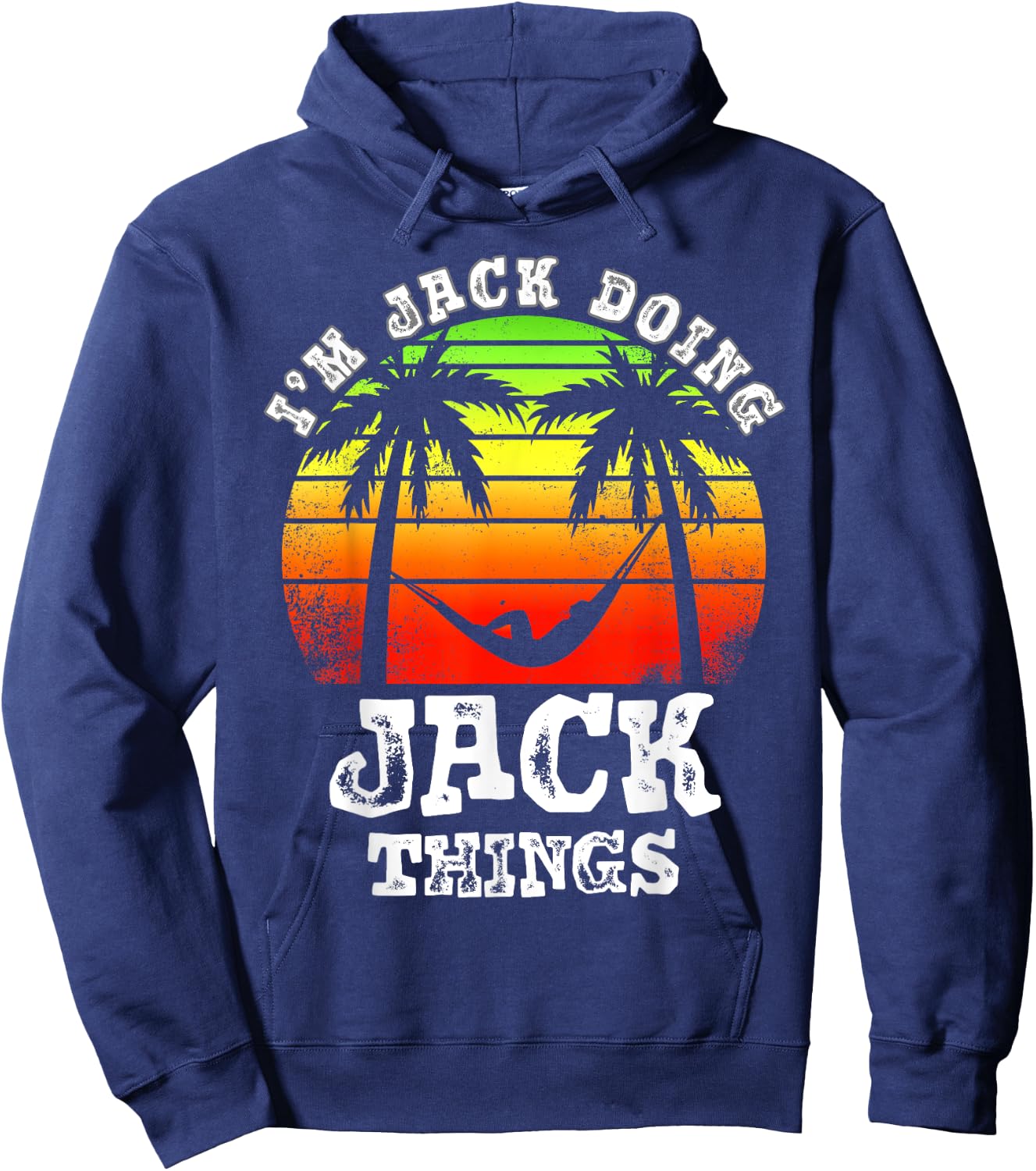 I'm Jack Doing Jack Things Vintage Retro Sunset Hoodie - Hoodie | Navy