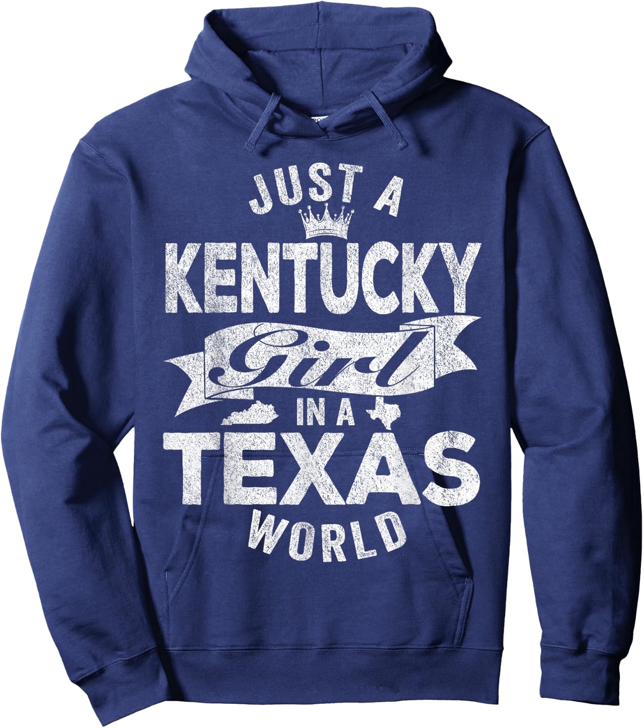 Just A Kentucky Girl In A Texas World Hoodie - Hoodie | Navy