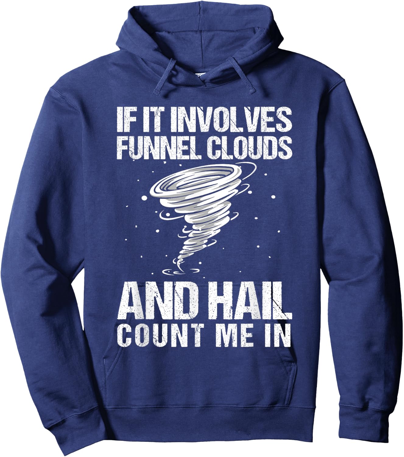 Storm chaser Tornado Storm chasing Hoodie - Hoodie | Navy
