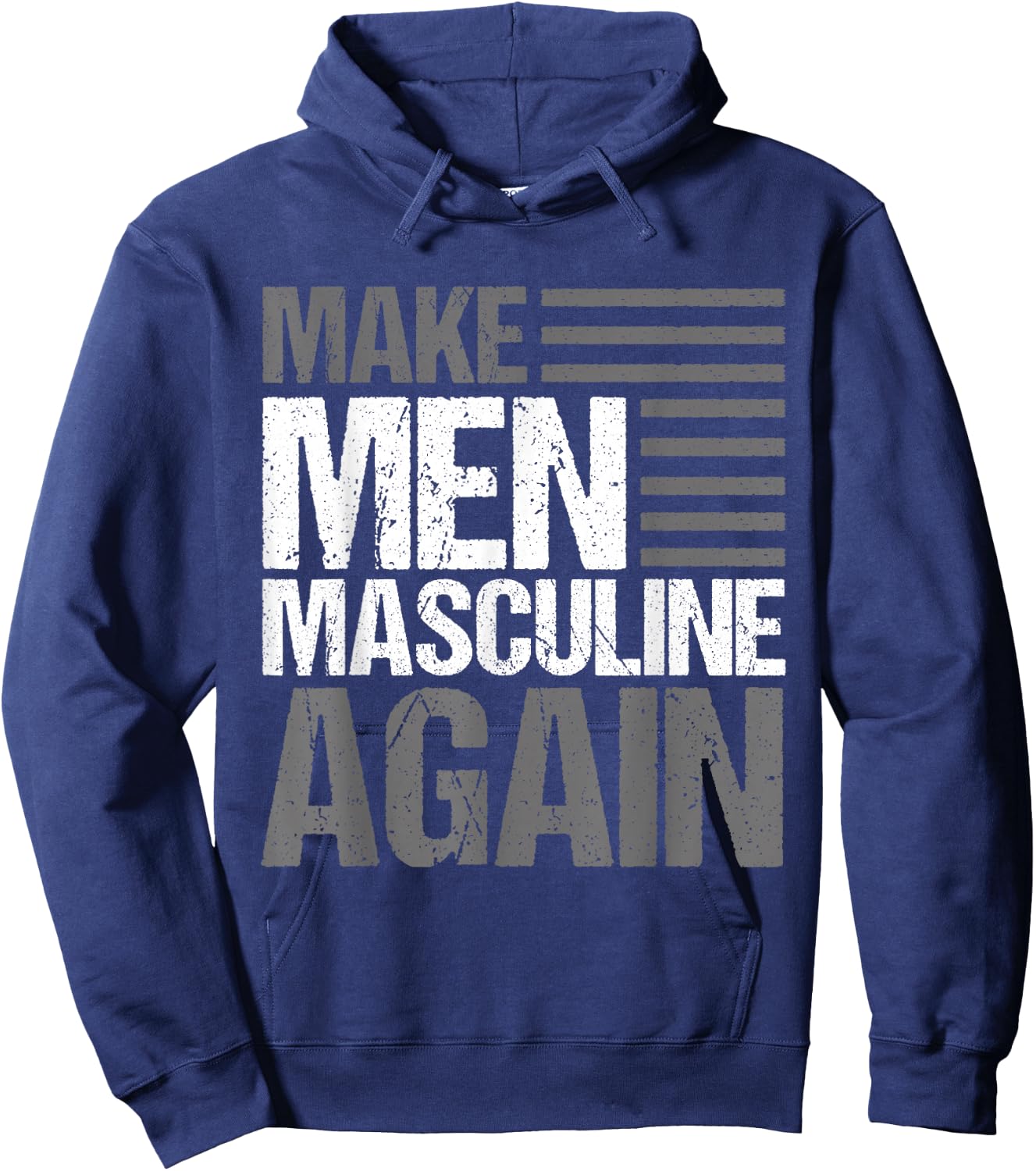 Make Men Masculine Again Hoodie - Hoodie | Navy