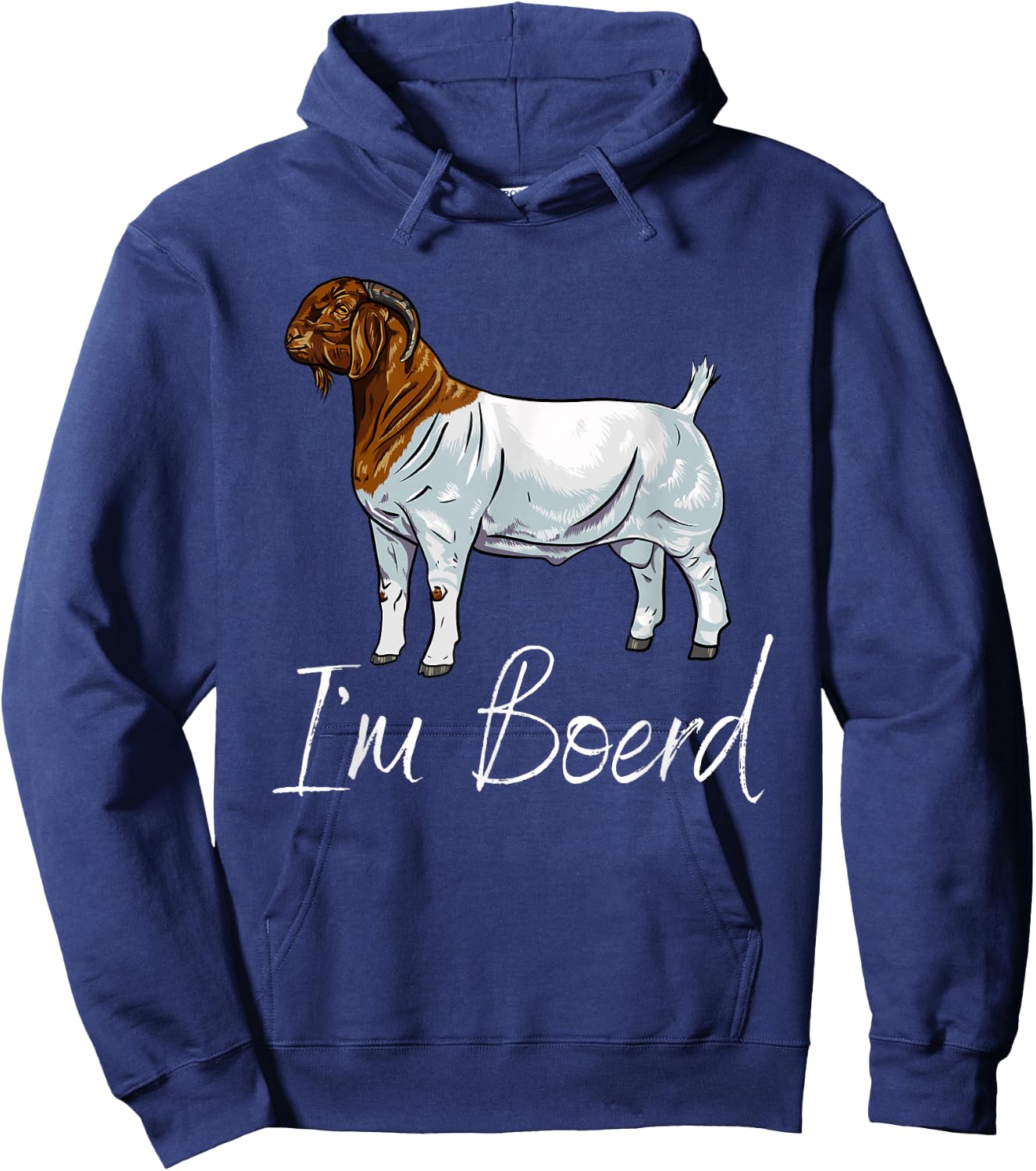 Meat Goat Boer Buck "I'm Boerd" Hoodie - Hoodie | Navy