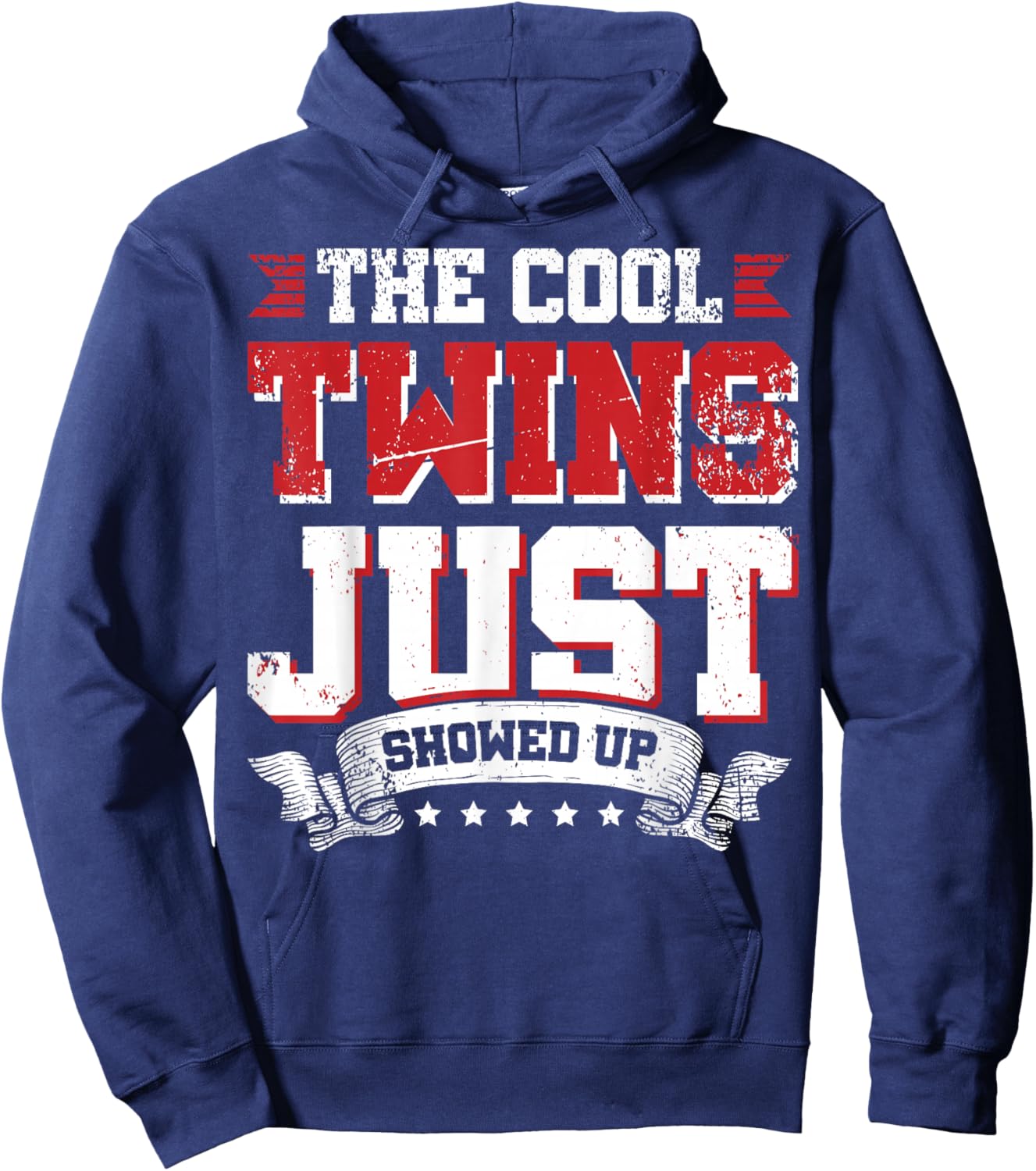 The Cool Twins Just Showed Up Hoodie - Hoodie | Navy