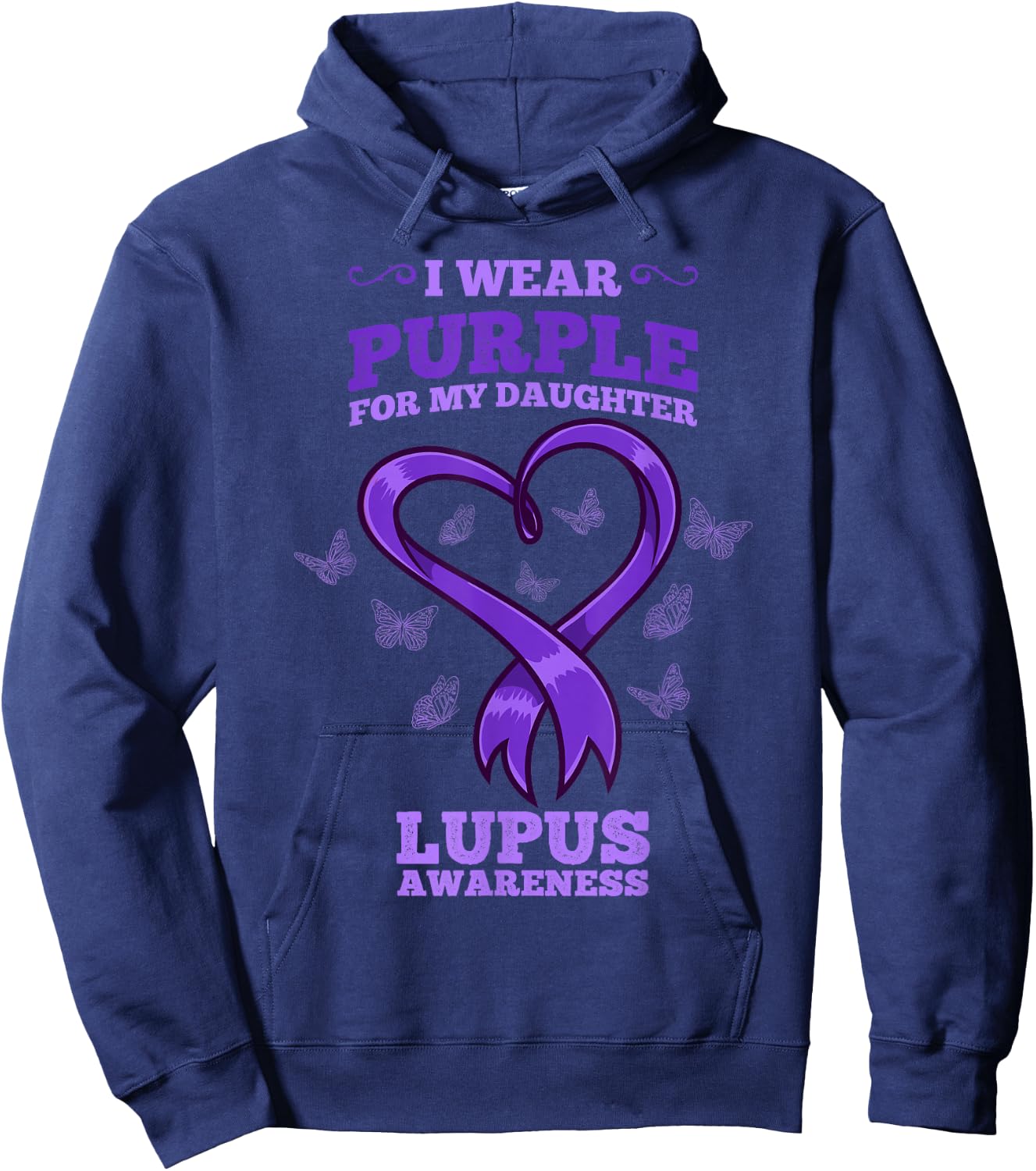 I Wear Purple For My Daughter Lupus Awareness Hoodie - Hoodie | Navy