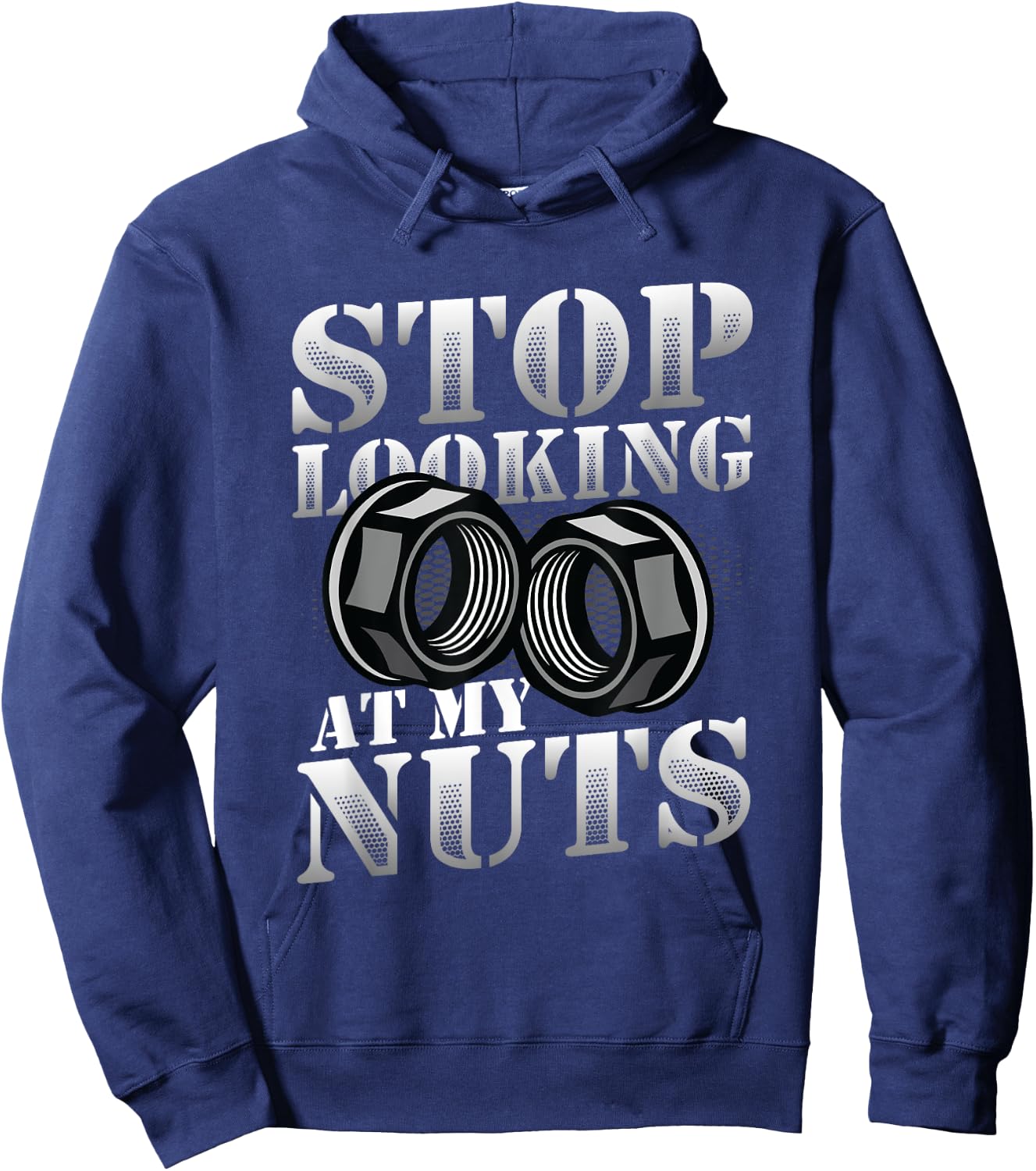 Stop Looking At My Nuts Funny Mechanic Hoodie - Hoodie | Navy