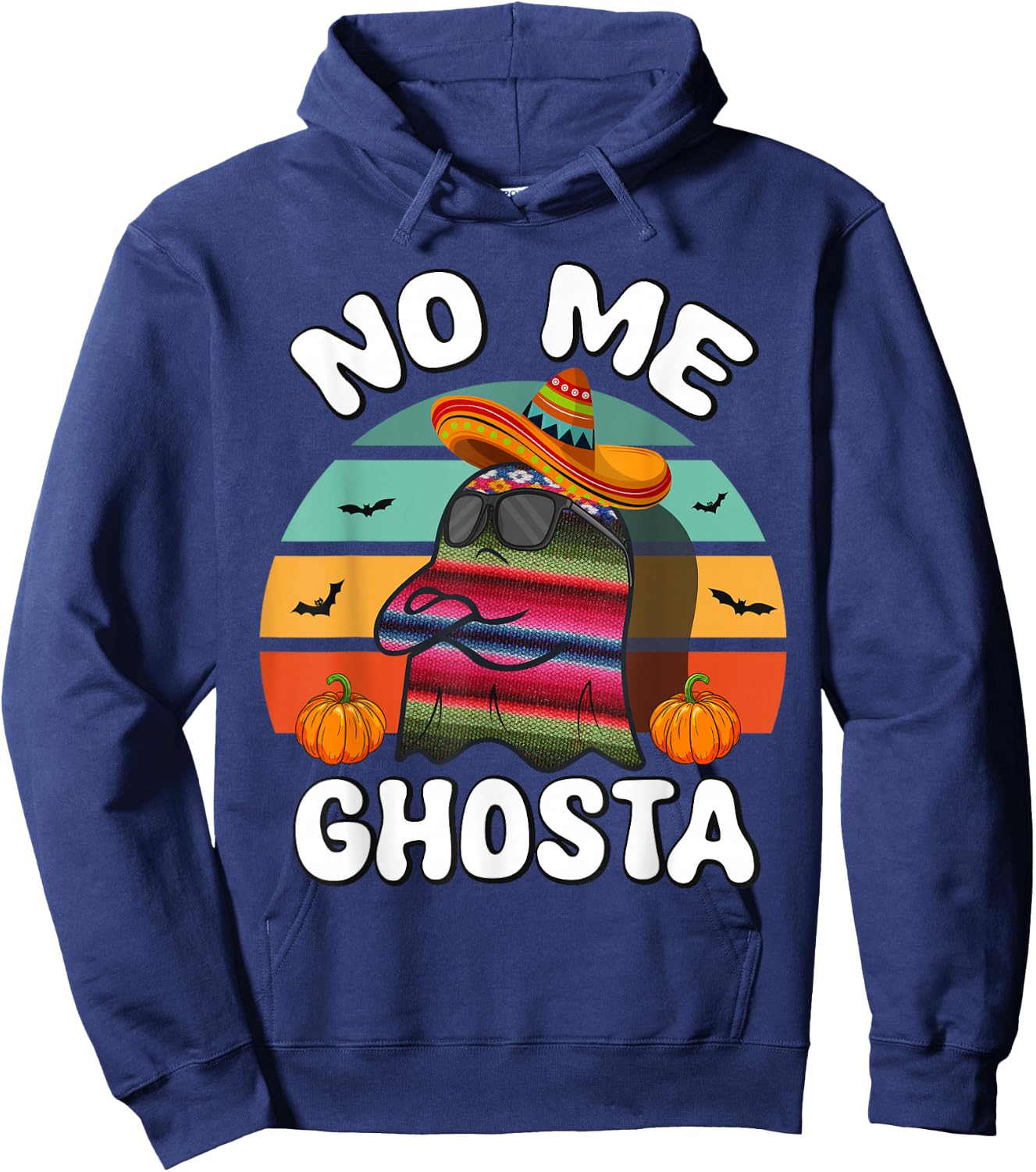 No Me Ghosta Funny Mexican Halloween Ghost Hoodie - Hoodie | Navy