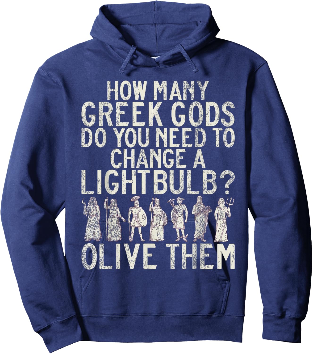 Funny Greek Gods Joke Greek Hoodie - Hoodie | Navy