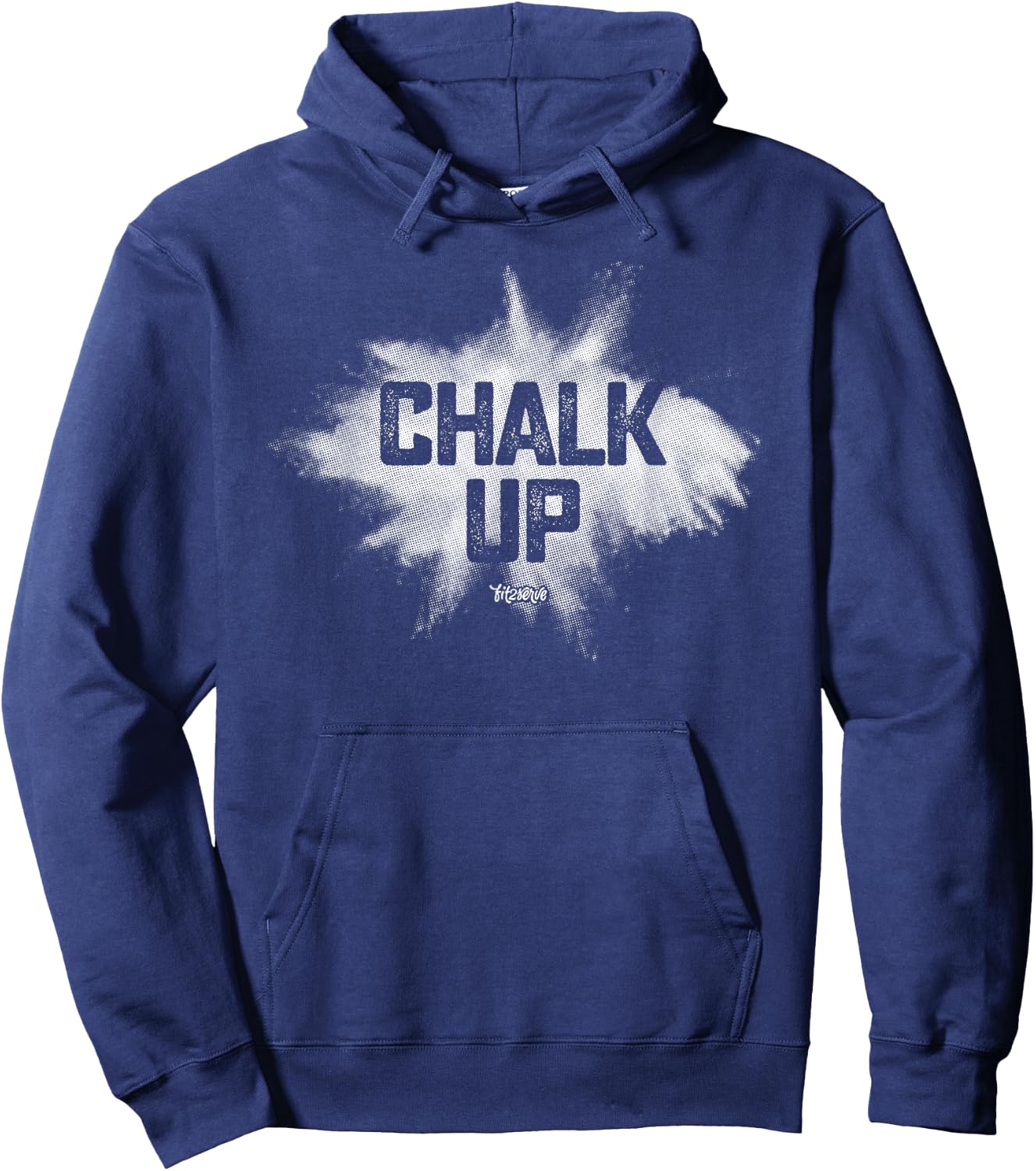 Chalk Up! Funny Fit2Serve Fitness & Gym Chalk Hoodie - Hoodie | Navy