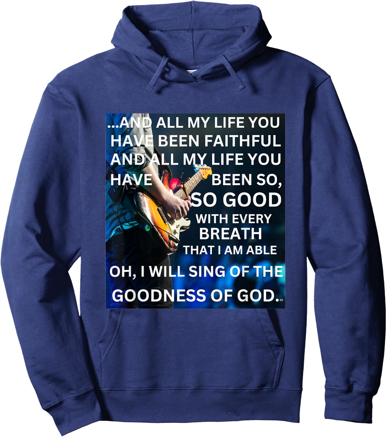 Worship Song I WILL SING OF THE GOODNESS OF GOD Hoodie - Hoodie | Navy