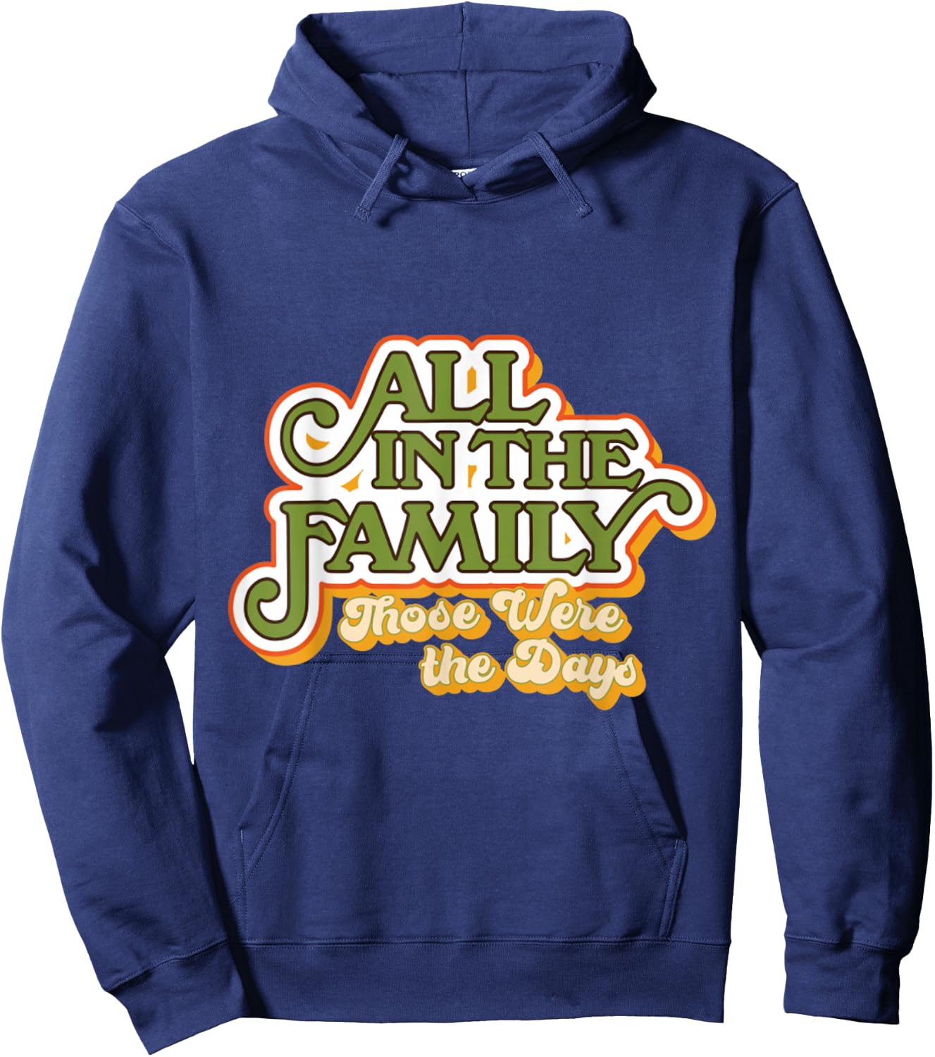 All In The Family Vintage Hoodie - Hoodie | Navy