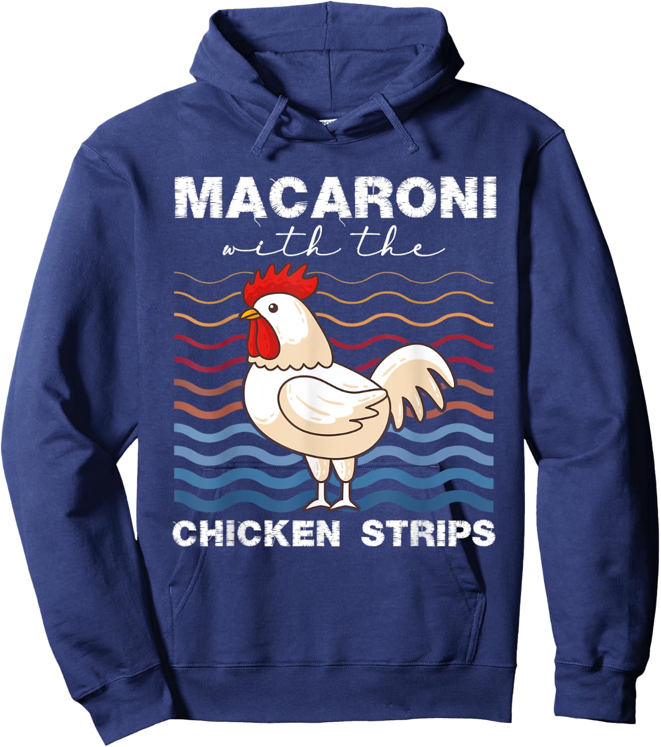 Macaroni With The Chicken Strips Chicken Farmer Hoodie - Hoodie | Navy