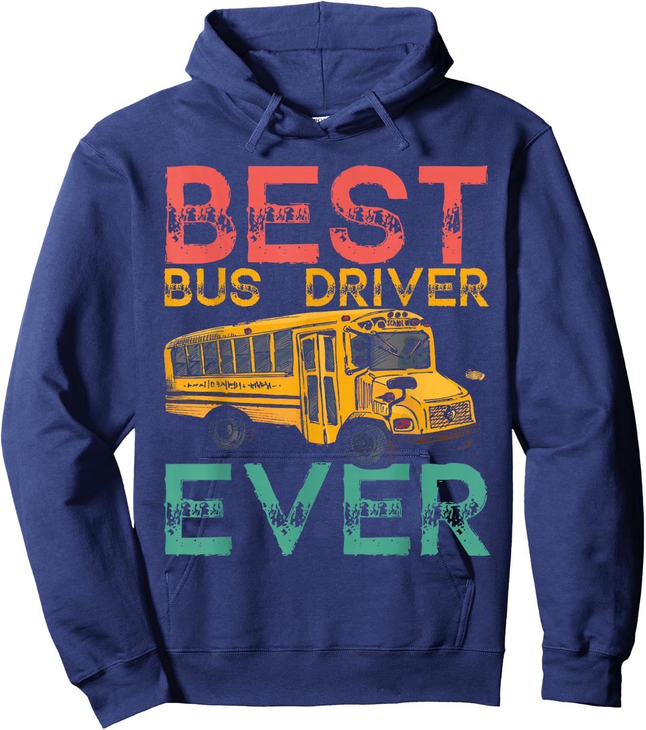 Best School Bus Driver Ever Hoodie - Hoodie | Navy