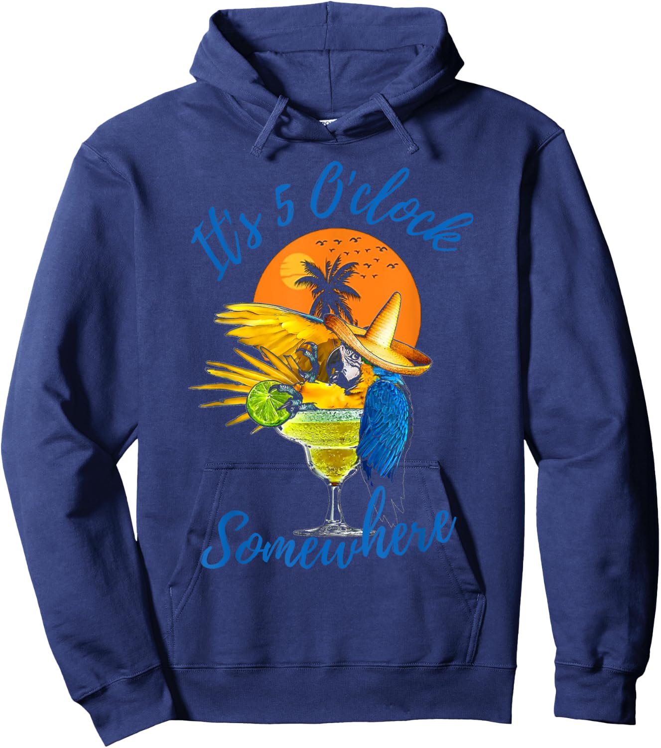 It Is 5 O'clock Somewhere Drinking Parrot Hoodie - Hoodie | Navy