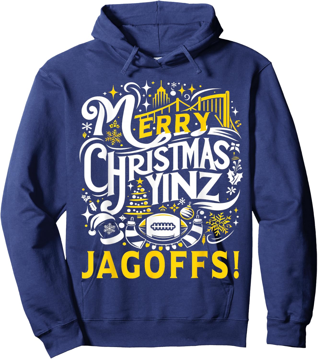 Pittsburgh Christmas Funny Yinz Jagoff Ugly Hoodie - Hoodie | Navy