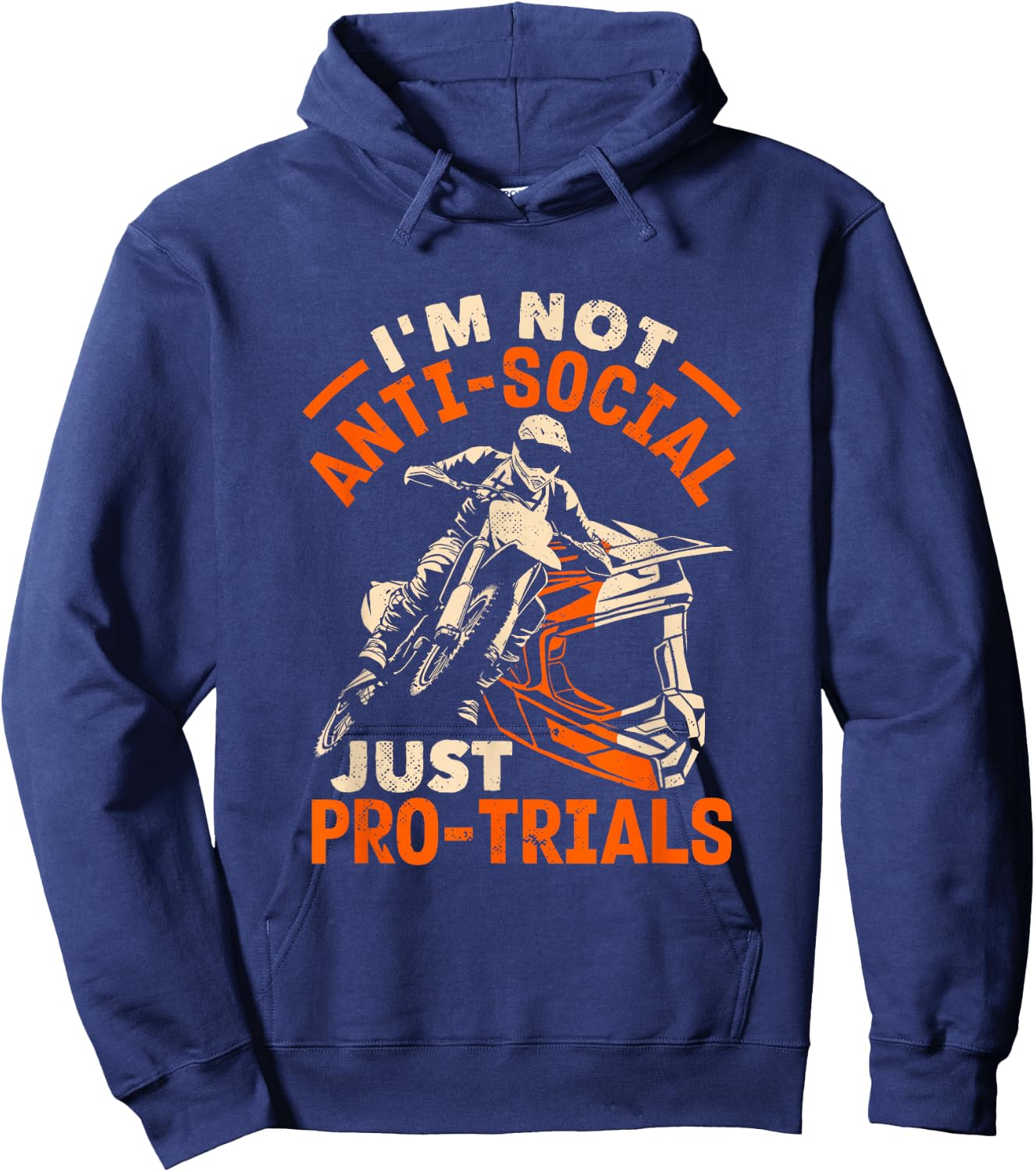 Moto Trials Not Just Pro-Trials Motorcycle Hoodie - Hoodie | Navy