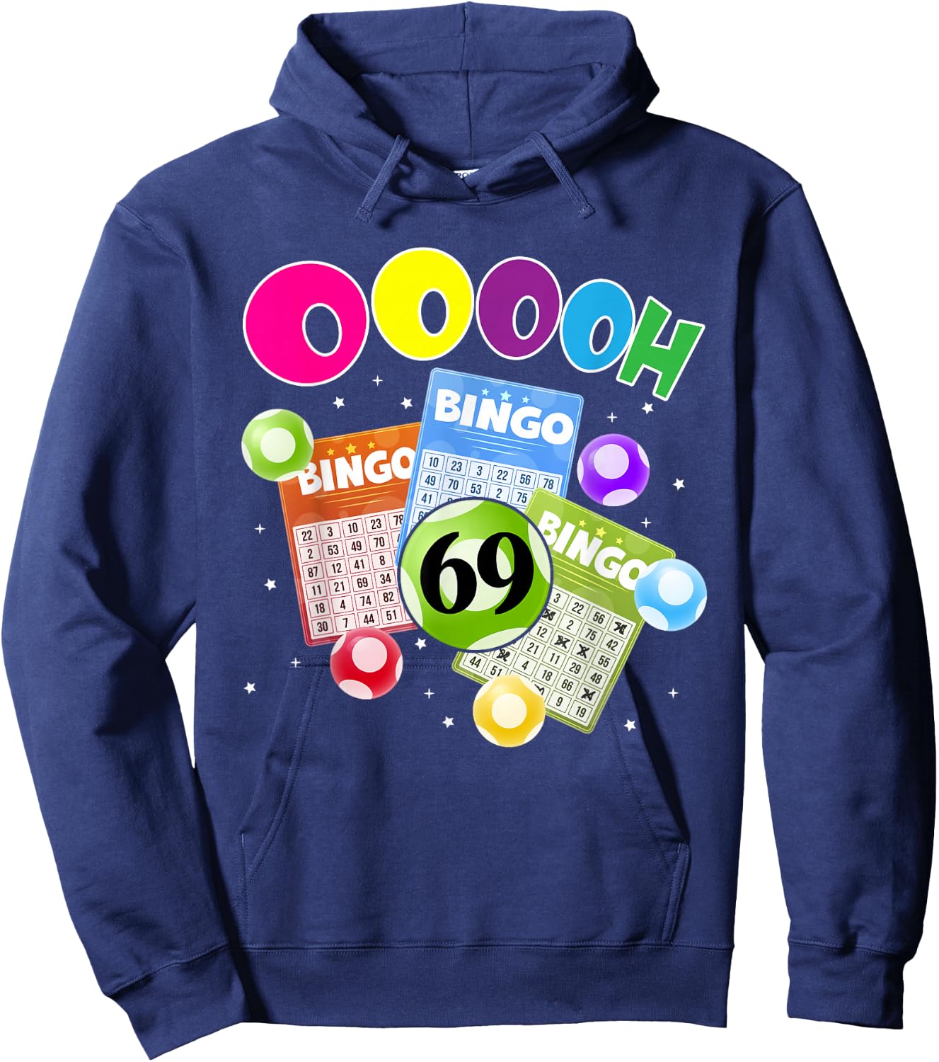 OOOOH Bingo Bingo Bingo 69 Winning Bingo Design Hoodie - Hoodie | Navy