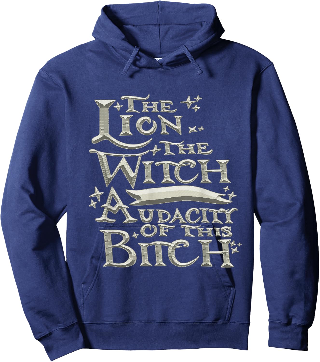 The Lion The Witch And The Audacity of this Hoodie - Hoodie | Navy