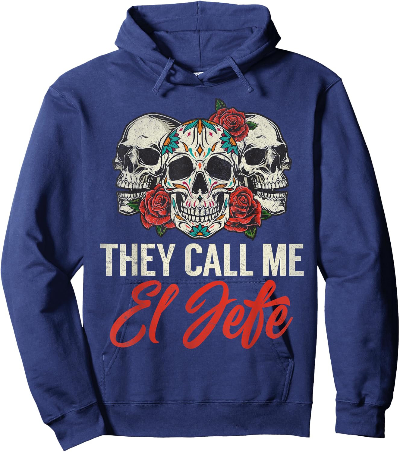 They call me el Jefe Hoodie - Hoodie | Navy