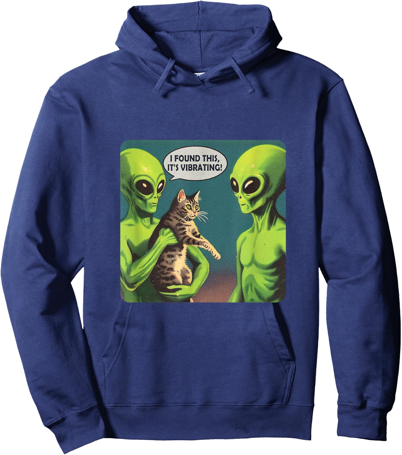 I Found This Its Vibrating Funny Cat Alien Hoodie - Hoodie | Navy