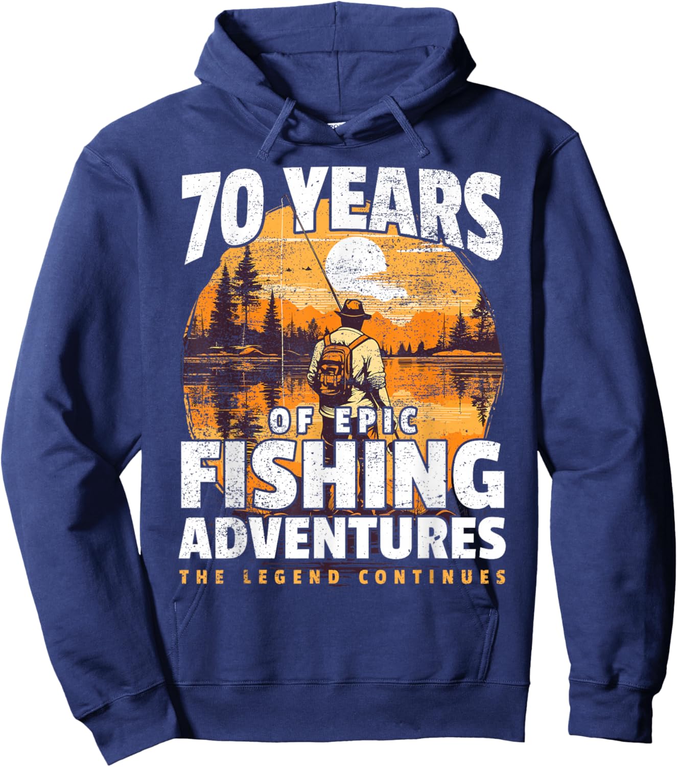 Fishing 70th Birthday 70 Year Old Fisherman Hoodie - Hoodie | Navy