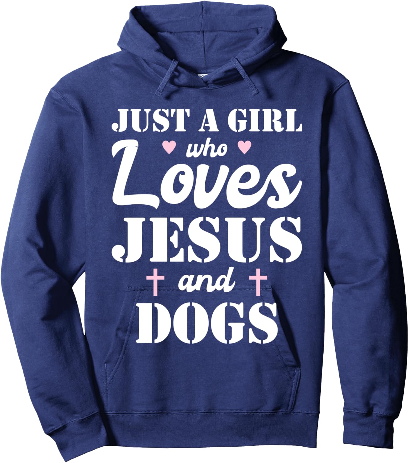 Just A Girl Who Loves Jesus And Dogs Hoodie - Hoodie | Navy