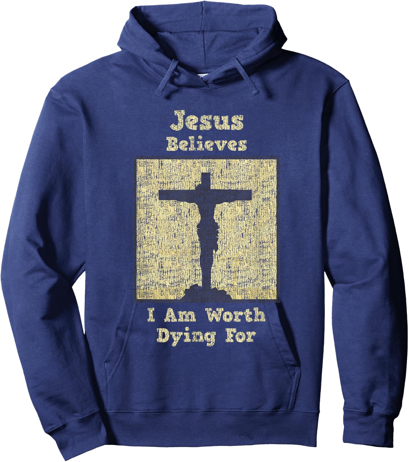 Jesus Believes I Am Worth Dying For Cross Hoodie - Hoodie | Navy