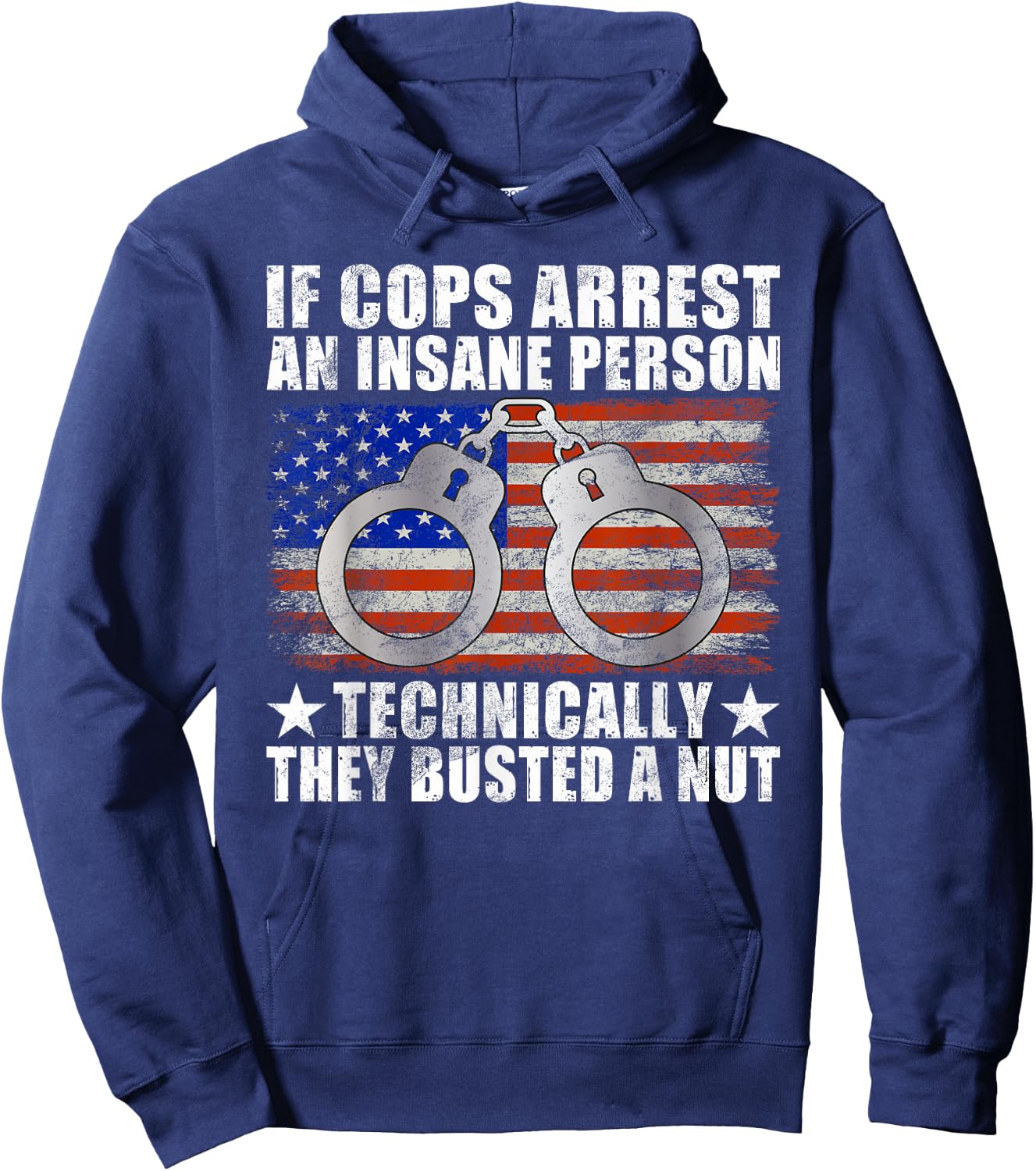 Police Joke Funny Police Hoodie - Hoodie | Navy