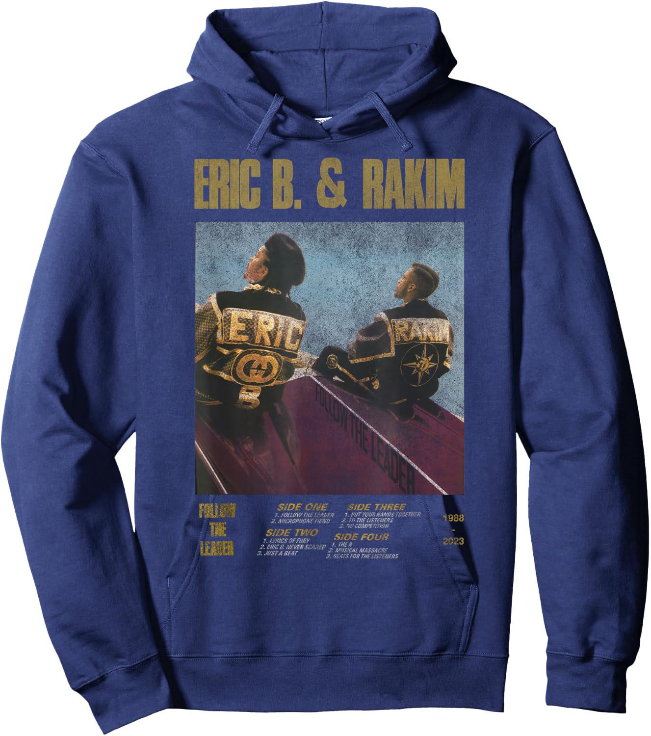 Eric B & Rakim – FTL Tracklist On Blue Hoodie - Hoodie | Navy