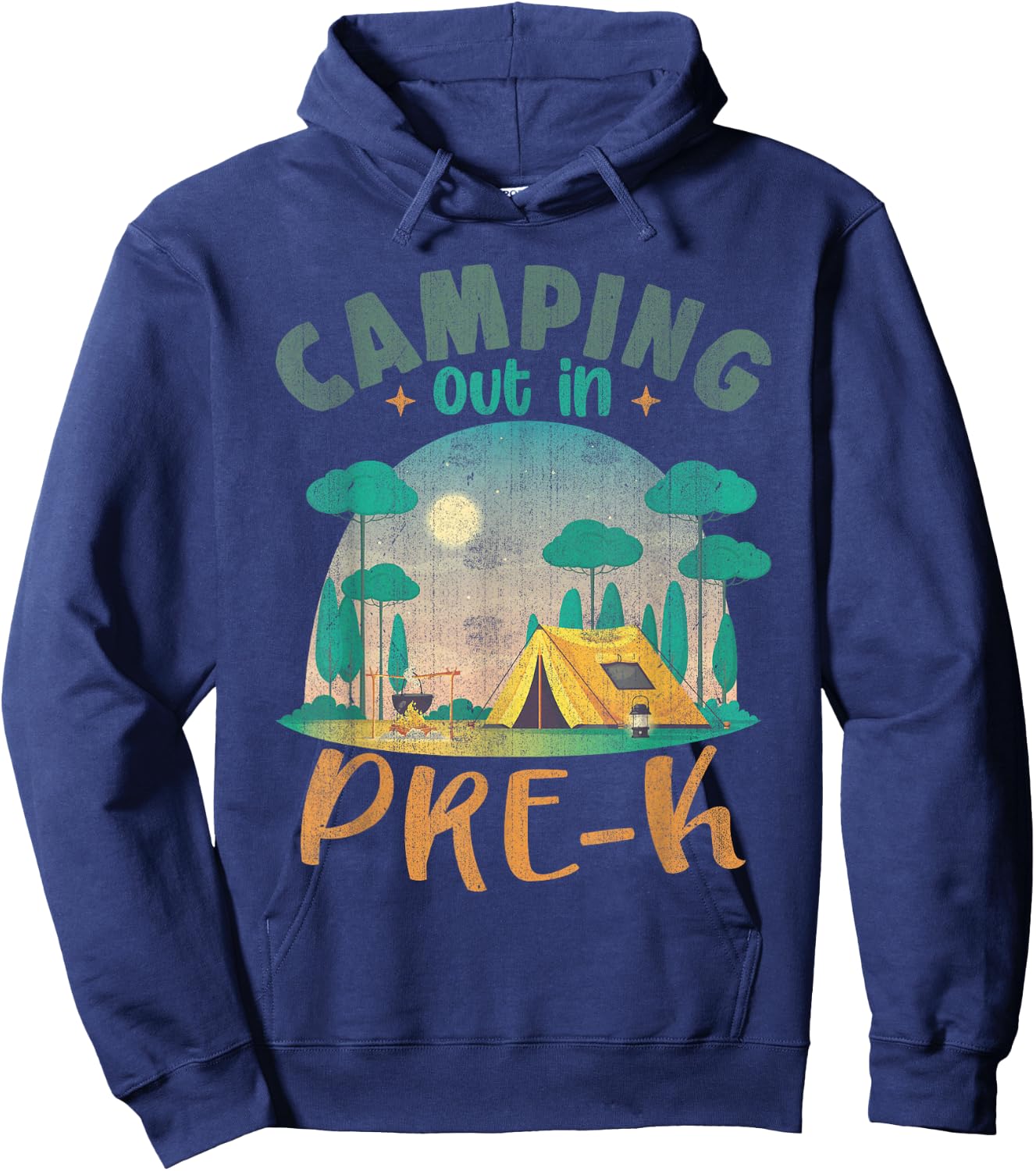Camping Out In Pre K Funny School Hoodie - Hoodie | Navy