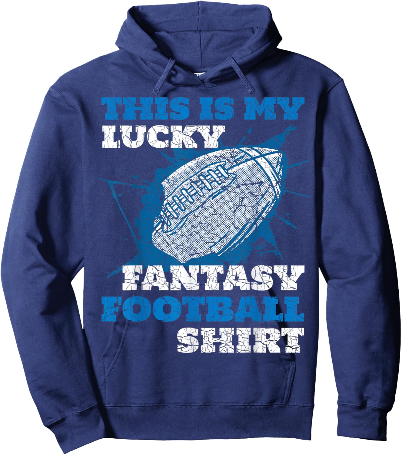 Funny This Is My Lucky Fantasy Football Shirt Hoodie - Hoodie | Navy