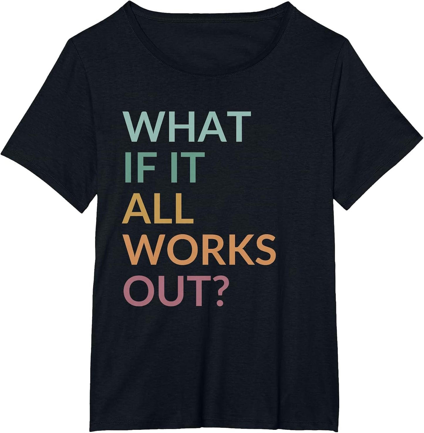 What If It All Works Out Floral Quote, Mental Health Anxiety