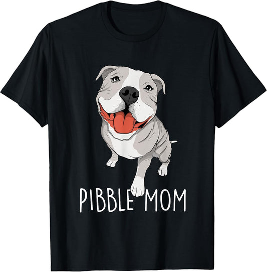 Pibble Mom - Pitbull Lover Dog Owner Canine Pet Breeder