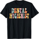 Dental Hygienist Week Groovy Appreciation Day Work