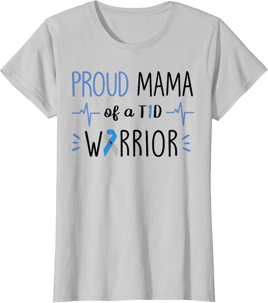 Proud Mama of T1 Diabetes Walk Month Warrior