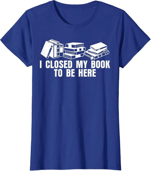 I Closed My Book to Be Here Reading Lover