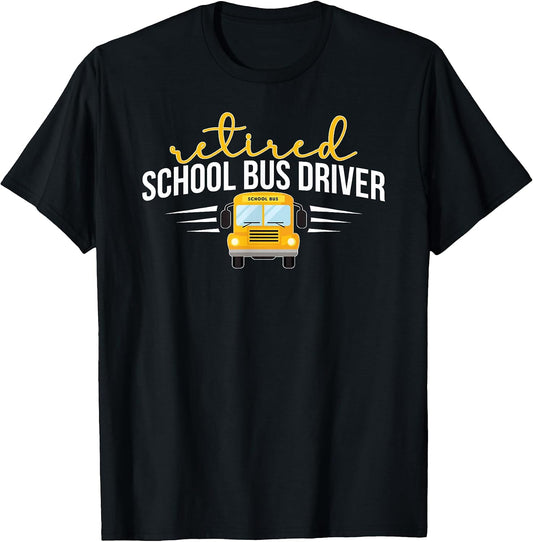 Bus Driver Retirement Retired School Bus Driver