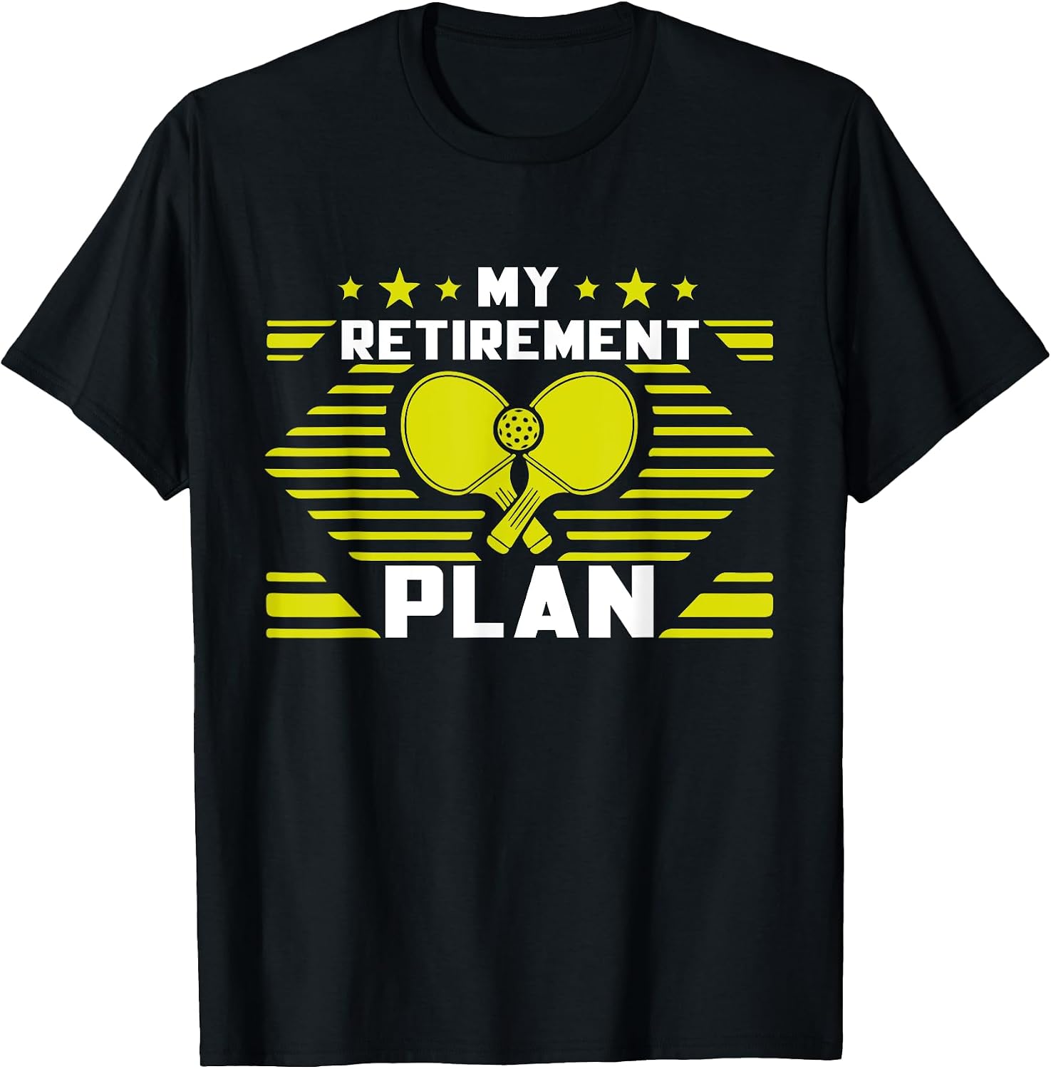 My Retirement Plan Funny Pickleball Slogan Retired Sport
