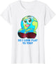 Do I Look Flat to You Earth Day Mother Day