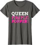 Funny Queen Pimple Popper