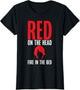 Red on The Head Fire in The Bed Redhead
